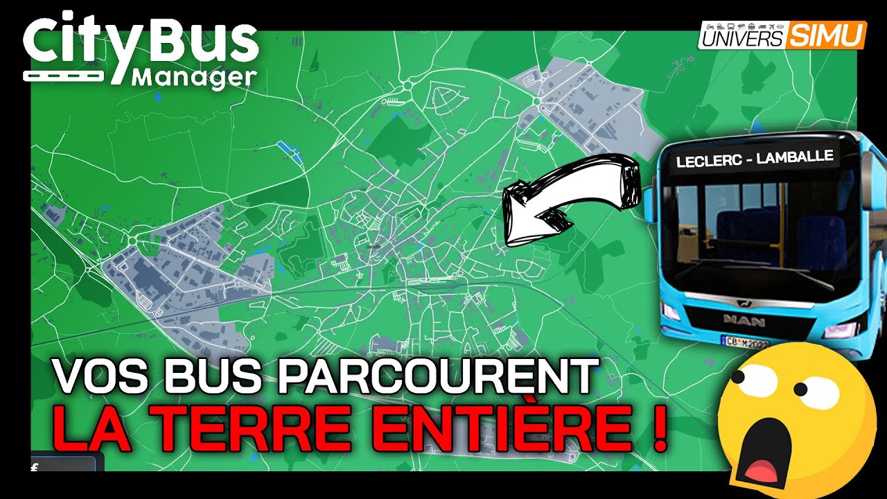 City Bus Manager vous fait parcourir la terre entière (vraiment) comme Flight Simulator !