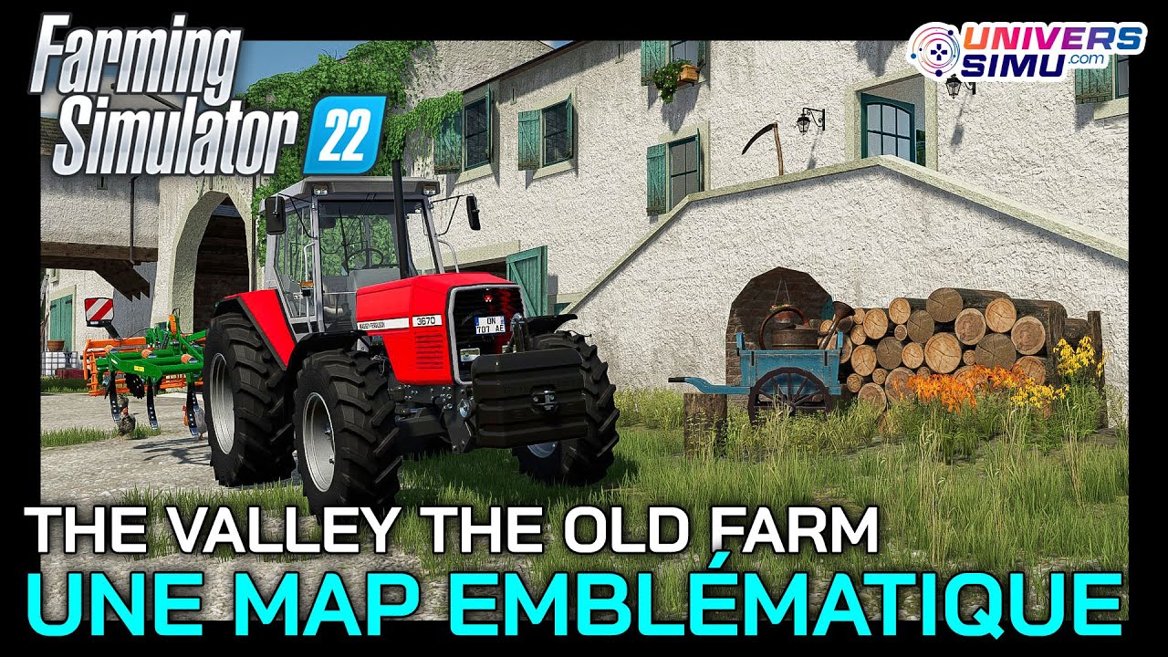 THE VALLEY THE OLD FARM FARMING SIMULATOR 22