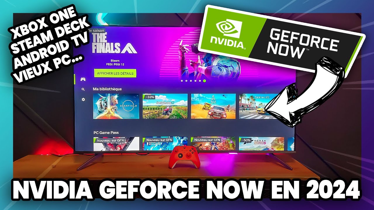 NVIDIA GEFORCE NOW in 2024: Test on Xbox One, Steam Deck, Android TV, PC...