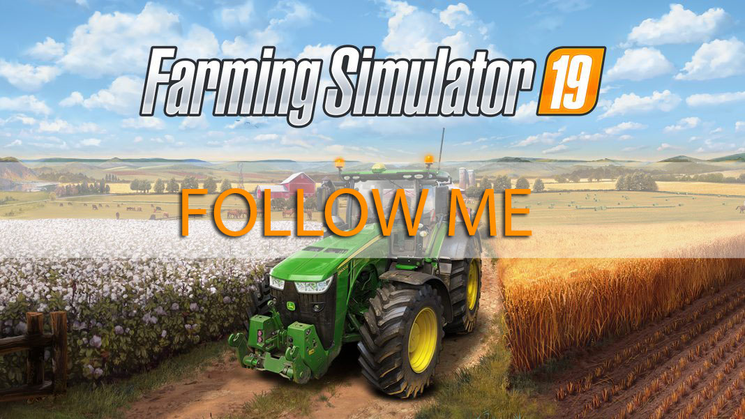 Follow me V1.2.1.40 FS19