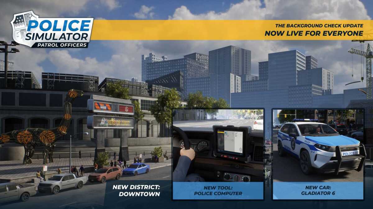 car a new patrol to Police Officers: new Patrol Simulator the district